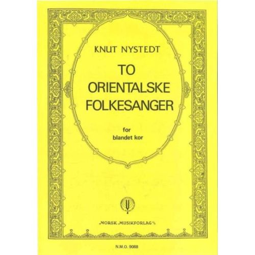 Nystedt, Knut - Two Folk Songs