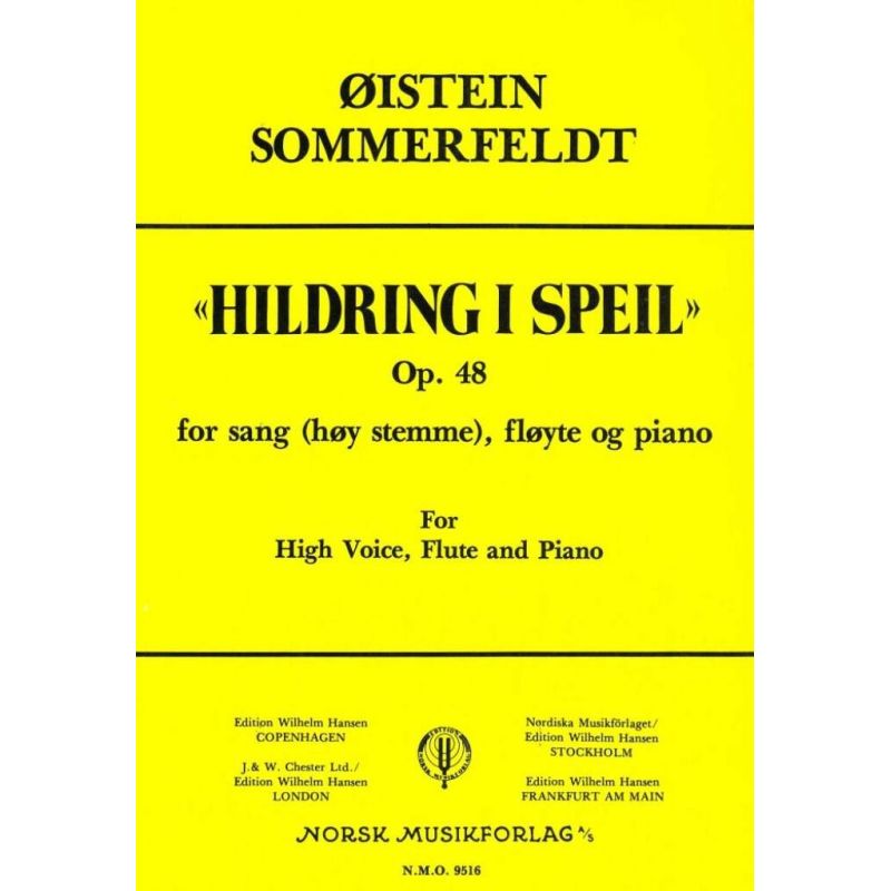 Sommerfeldt, Oistein - Hildring I Speil Op. 48