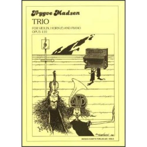 Madsen, Trygve - Trio Op. 110