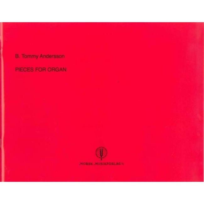 B. Tommy Andersson - Pieces for organ