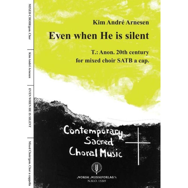 Arnesen, Kim André - Even When He Is Silent