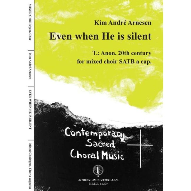 Arnesen, Kim André - Even When He Is Silent