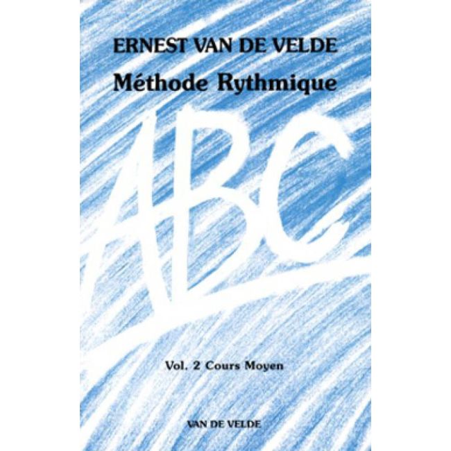 Van de Velde, Ernest - ABC Méthode Rythmique Vol.2