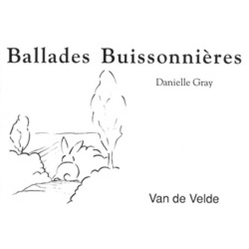 Gray, Danielle - Ballades buissonnières
