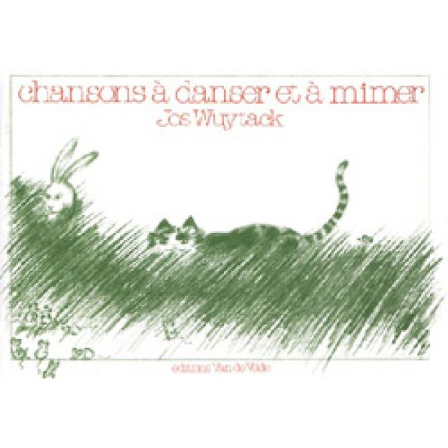 Wuytack, Jos - Chansons à danser et à mimer