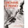 Deschaussee, Monique - L'homme et le piano