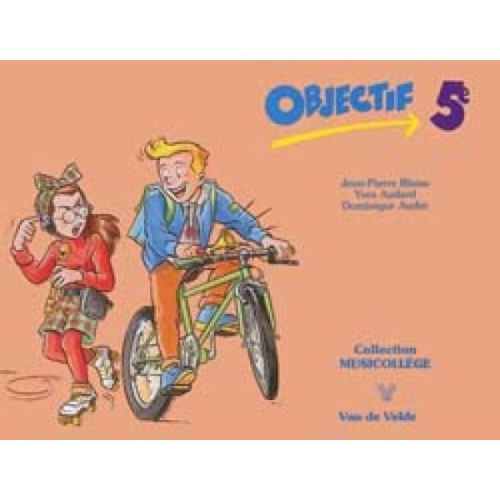 Andre & Audard - Objectif 5ème