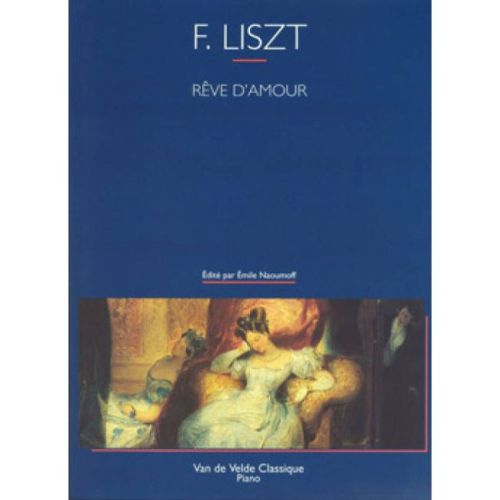 Liszt, Franz - Rêve d'amour...