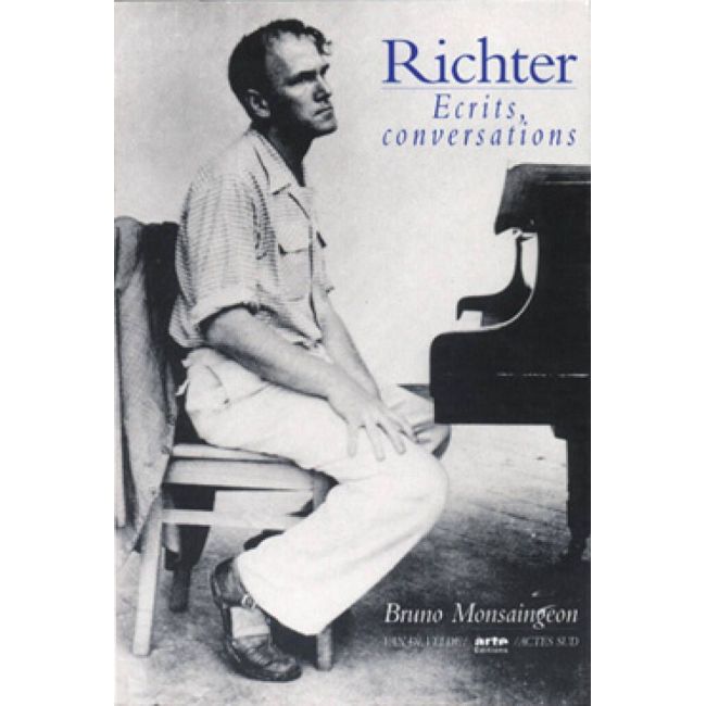 Monsaingeon, Bruno - Richter - Ecrits et conversations