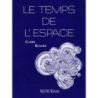 Renard, Claire - Le Temps de l'espace