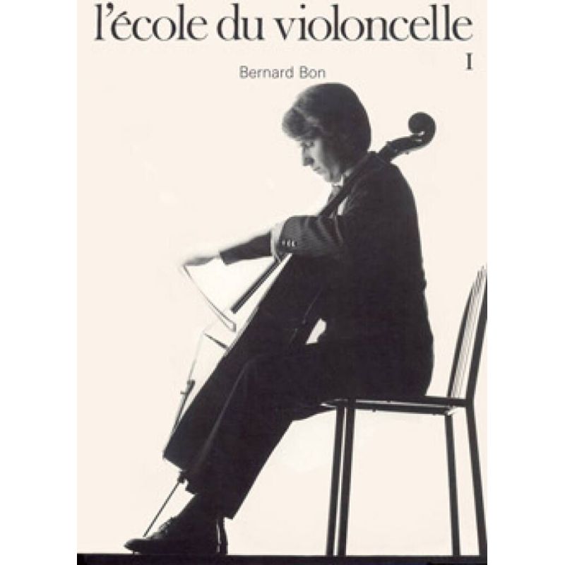 Bon, Bernard - Ecole du violoncelle