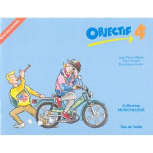 Andre & Audard - Objectif 4ème
