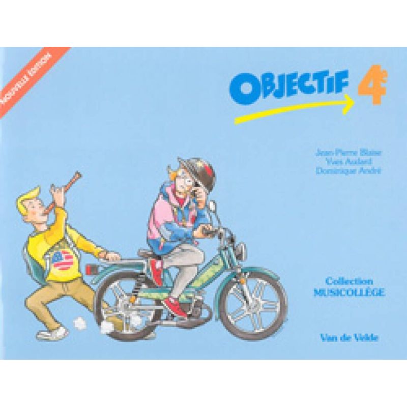 Andre & Audard - Objectif 4ème