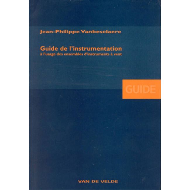 Jean-Philippe Vanbeselaere - Guide de l'instrumentation