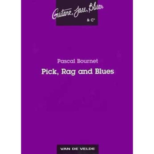 Bournet, Pascal - Pick, rag...