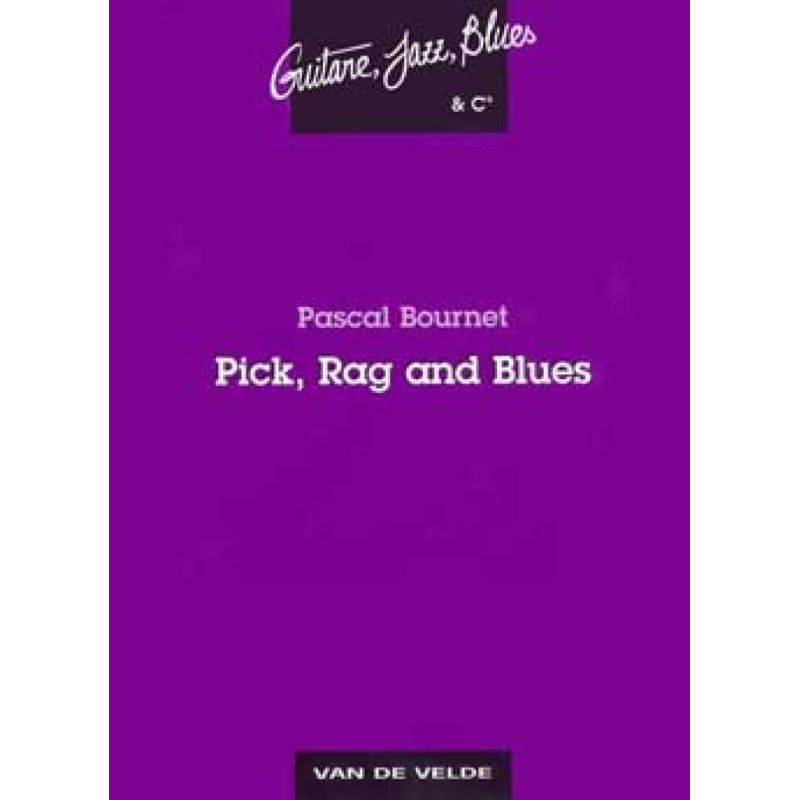 Bournet, Pascal - Pick, rag and blues