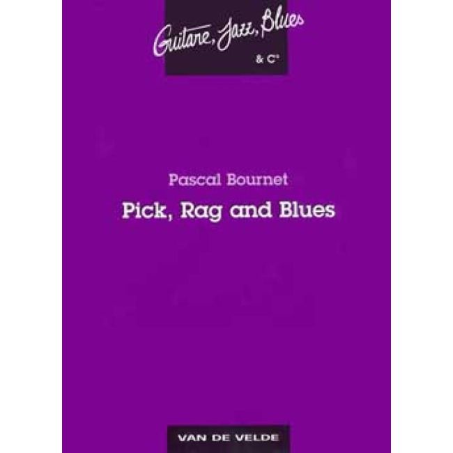 Bournet, Pascal - Pick, rag and blues