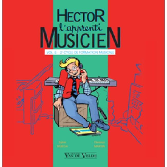 Debeda & Martin - Hector, l'apprenti musicien Vol.5