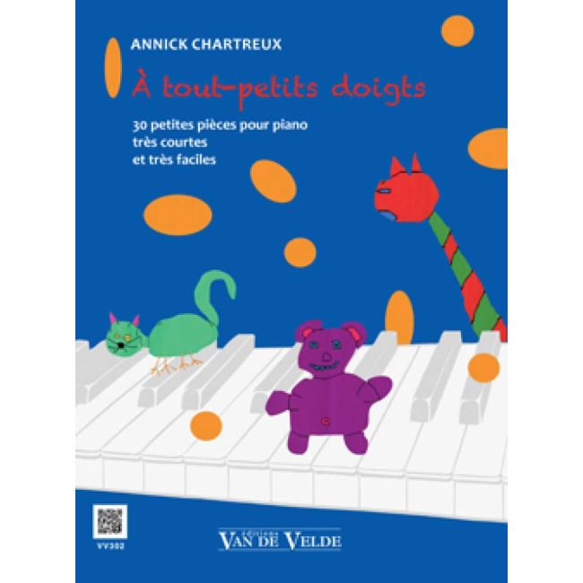 Chartreux, Annick - A tout petits doigts