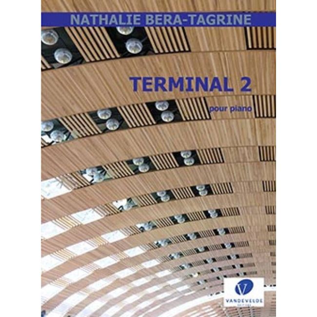 Nathalie Béra-Tagrine - Terminal 2