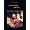 Barbier, Jacques - Une doulce parolle