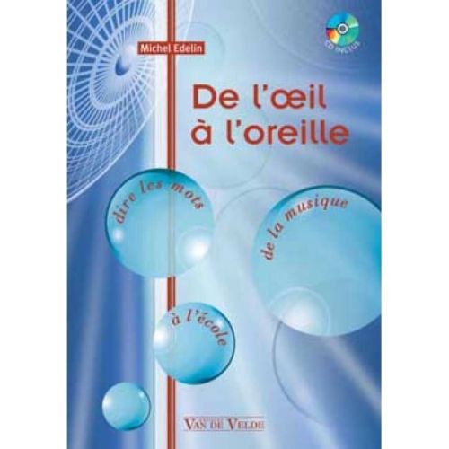 Edelin, Michel - De l'oeil...