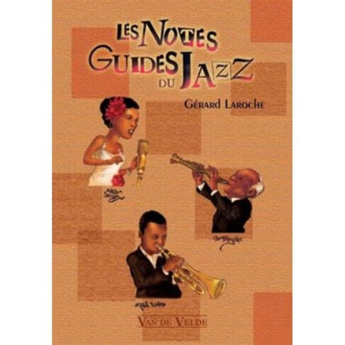Laroche, Gérard - Les Notes...