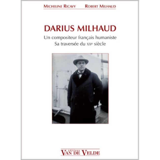 Milhaud & Ricavy - Darius Milhaud