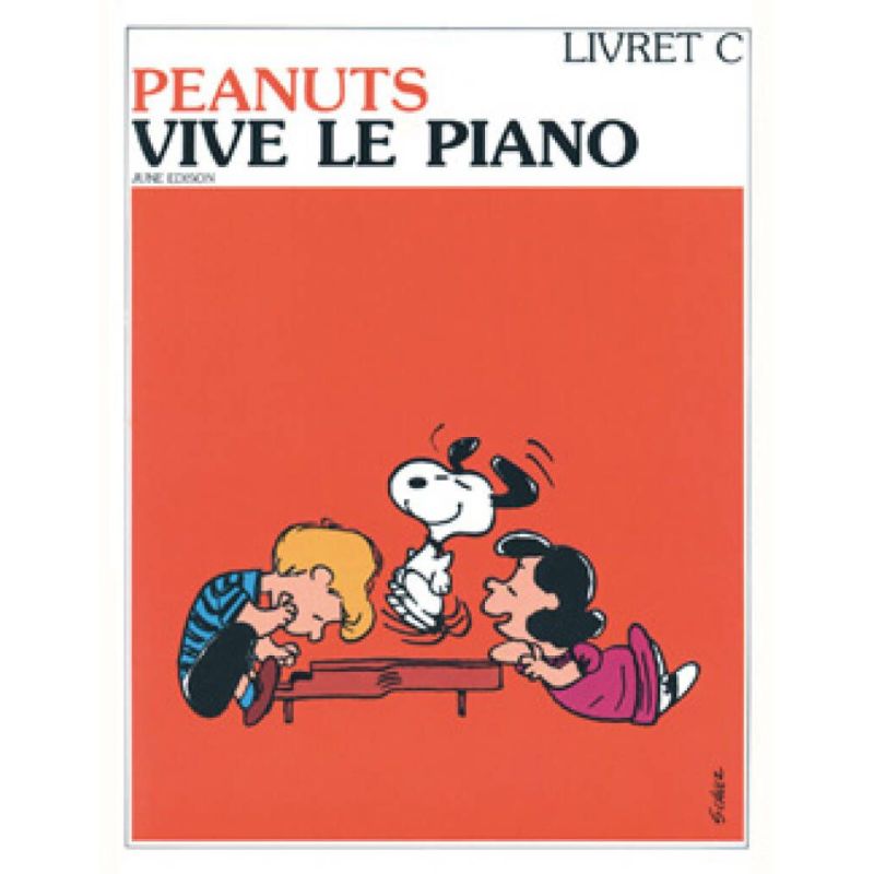 Edison, June - Peanuts - vive le piano Vol.C