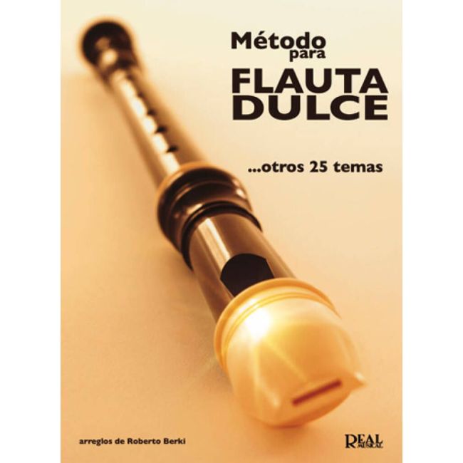 Método para Flauta Dulce ...Otros 25 Temas