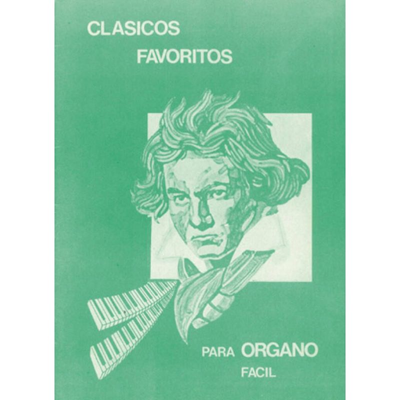 Clásicos Favoritos para Órgano Fácil, Volumen 1