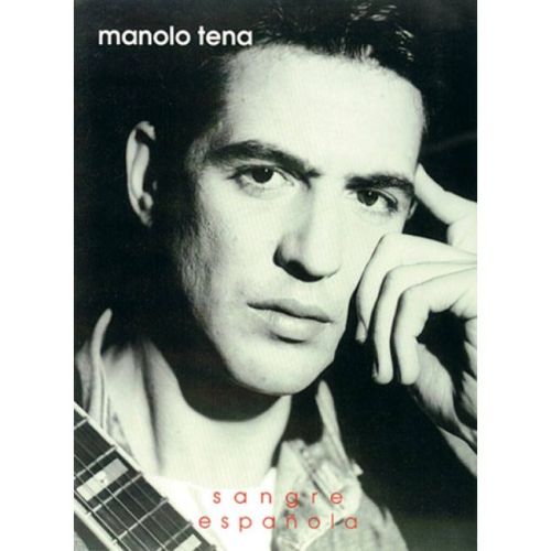Tena, Manolo - Sangre Espanola