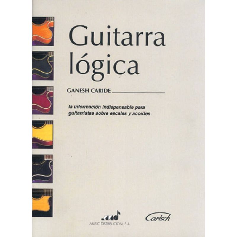 Caride, Ganesh - Guitarra Lógica