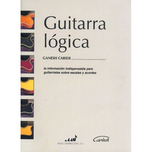 Caride, Ganesh - Guitarra Lógica