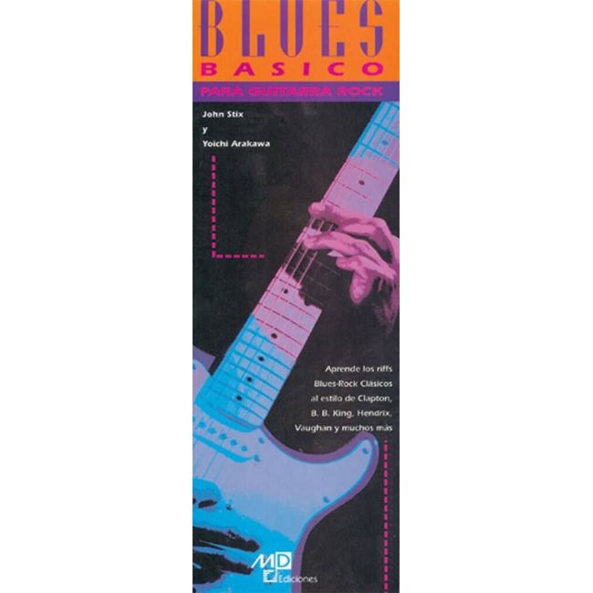 Stix, John - Blues Basico Para Guitarra Rock