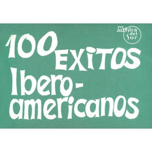 100 Exitos Ibero Americanos