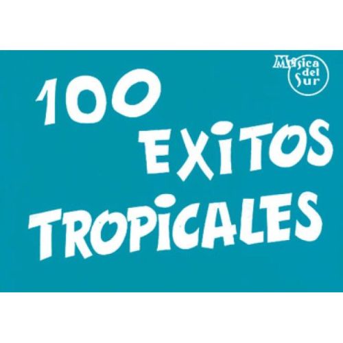100 Exitos Tropicales