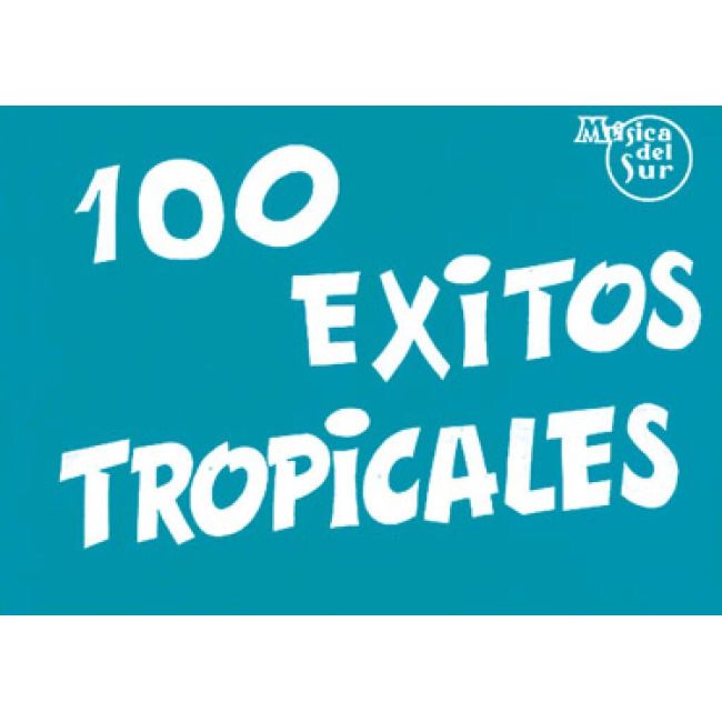 100 Exitos Tropicales