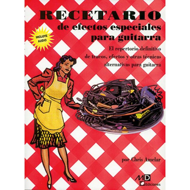 Amelar, Chris - Recetarios de Efectos Especiales para Guitarra