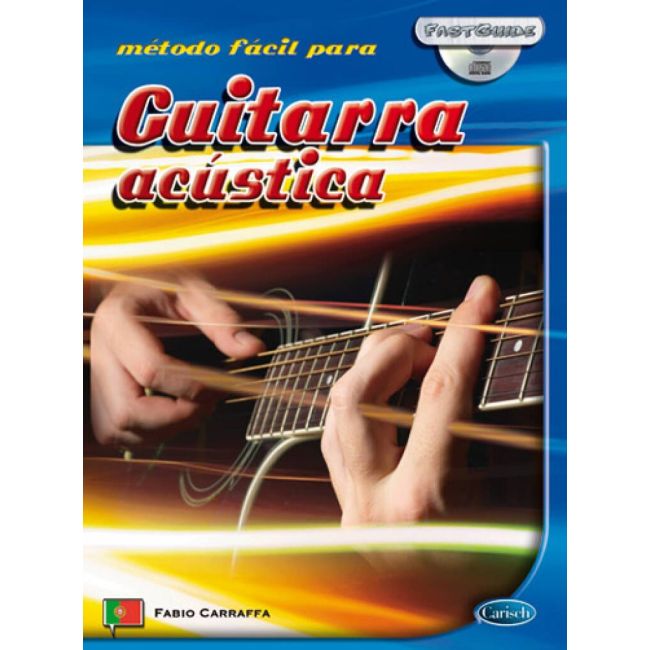 Carraffa, Fabio - Fast Guide: Guitarra Acústica (Português)