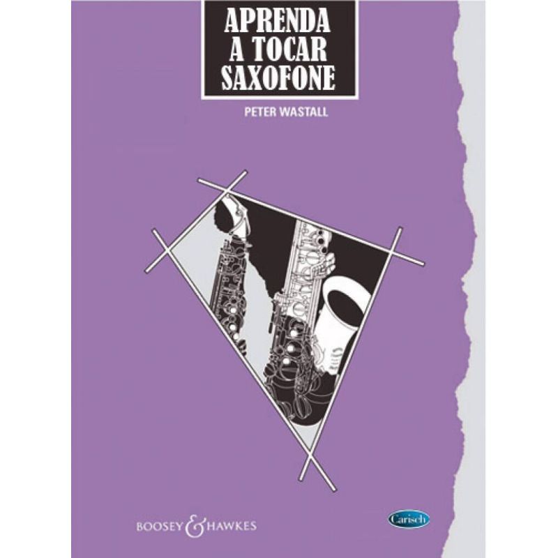 Wastall, Peter - Aprenda a Tocar Saxofone (Edição Portuguesa)