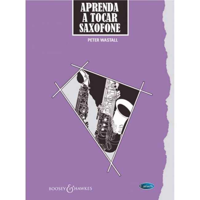 Wastall, Peter - Aprenda a Tocar Saxofone (Edição Portuguesa)