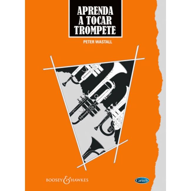 Wastall, Peter - Aprenda a Tocar Trompete e Cornetim