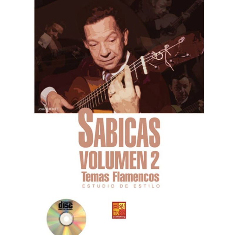 Fuente, José - Sabicas, Volumen 2 - Temas Flamancos