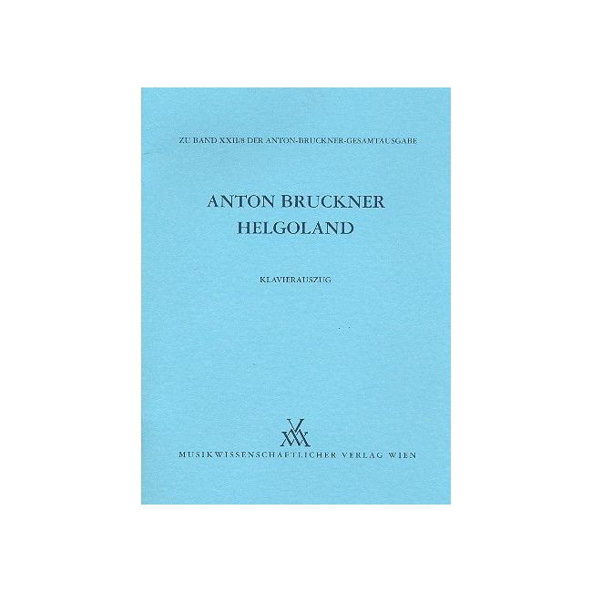 Bruckner, Anton - Helgoland
