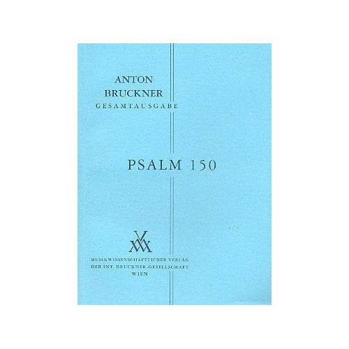 Bruckner, Anton - Psalm 150