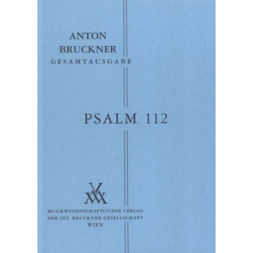 Bruckner, Anton - Psalm 112