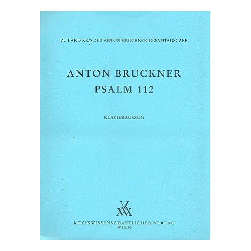 Bruckner, Anton - Psalm 112