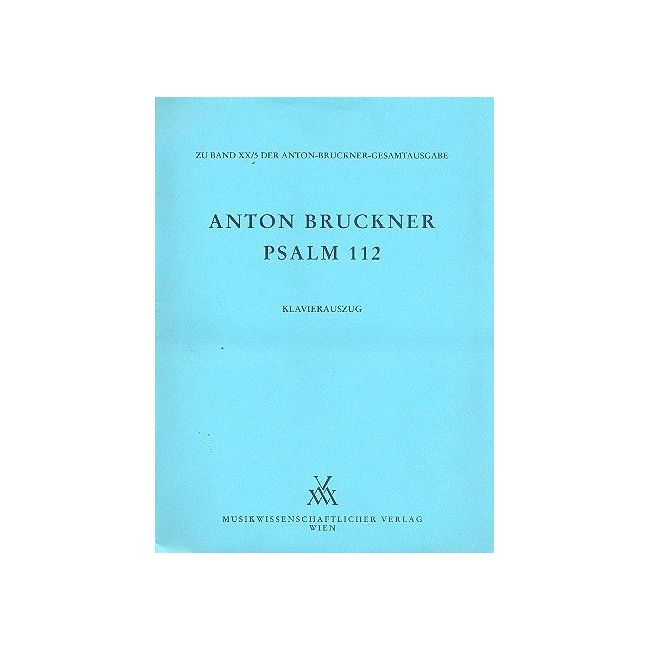 Bruckner, Anton - Psalm 112