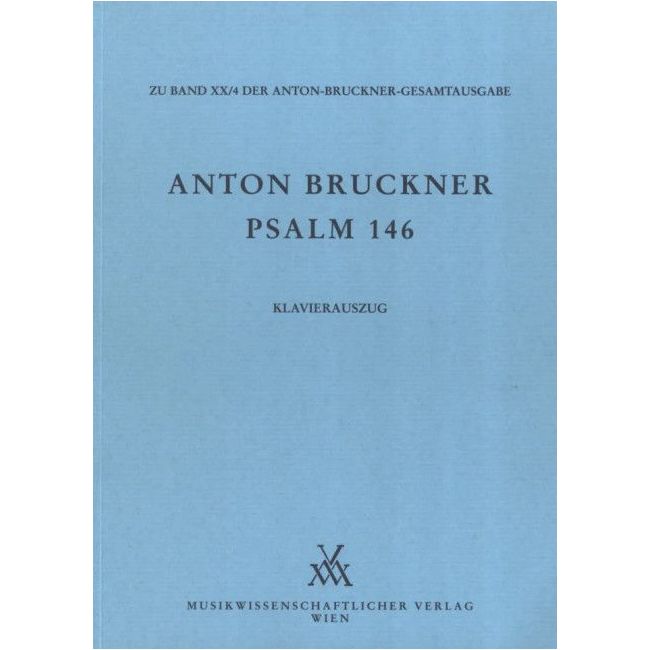 Bruckner, Anton - Psalm 146